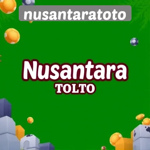 Keunggulan Bermain di Situs Nusantaratoto untuk Penggemar Game